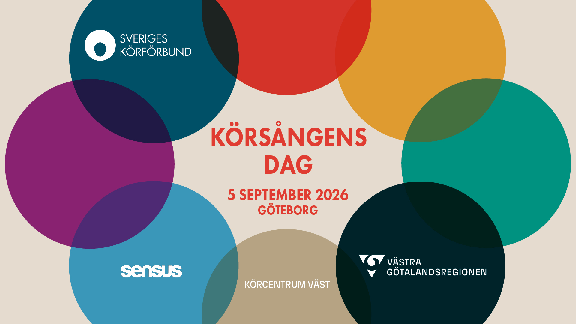 Färgglada bollar i en cirkel, med texten Körsångens dag 5 september 2026 Göteborg i mitten.